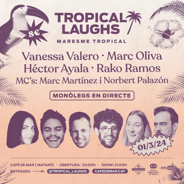 Tropical Laughs cartell
